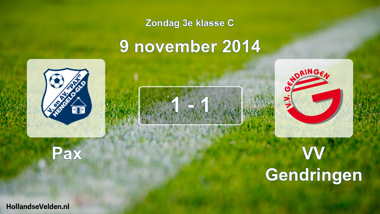 Total number of matches played: Pax - VV Gendringen 1 - 1 (9 November 2014)