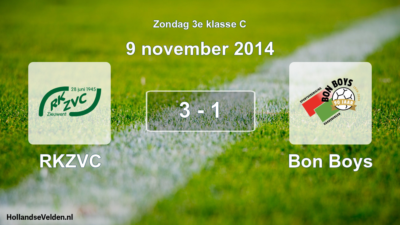 Total number of matches played: RKZVC - Bon Boys 3 - 1 (9 November 2014)
