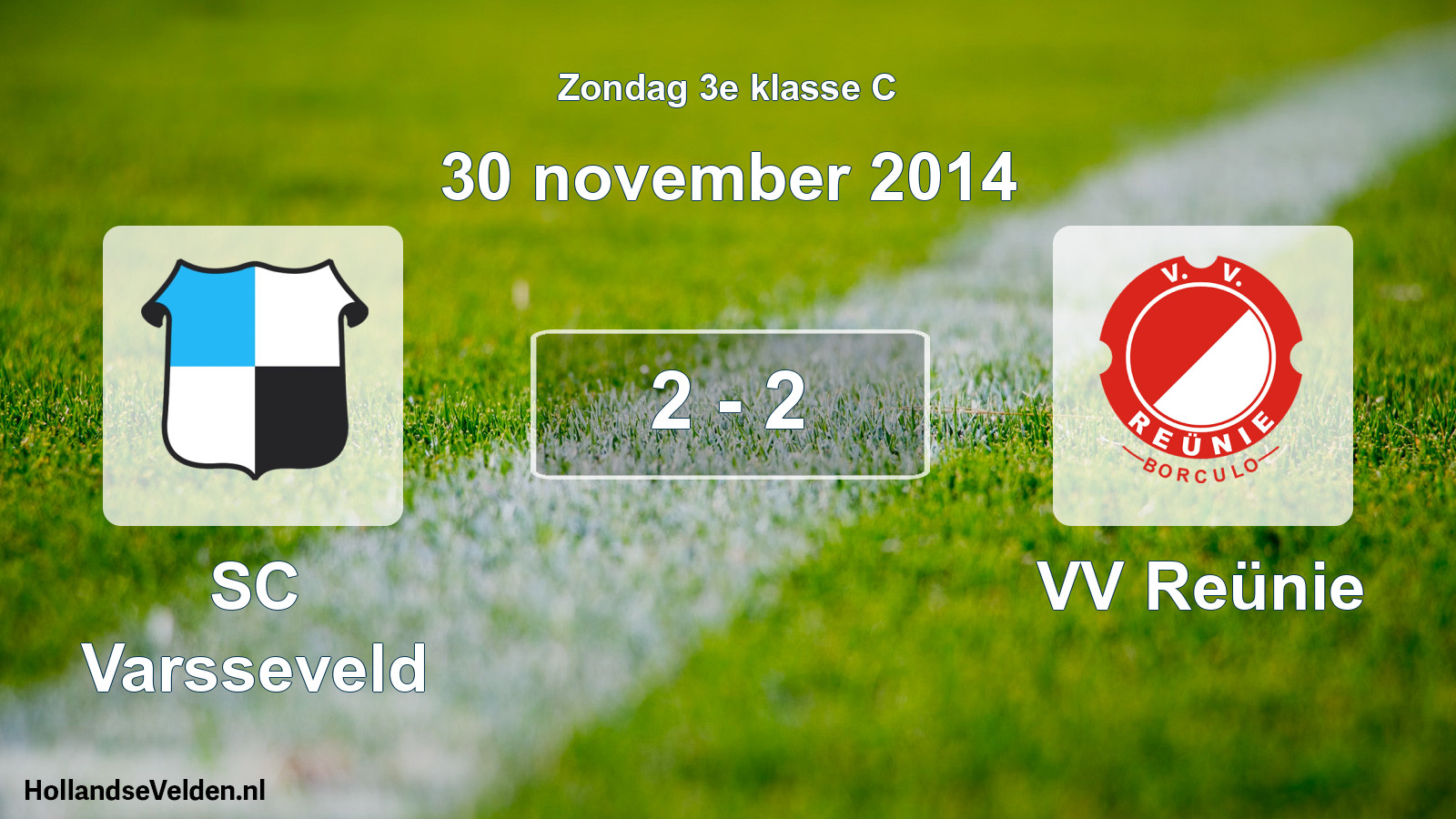Total number of matches played: SC Varsseveld - VV Reünie 2 - 2 (30 November 2014)