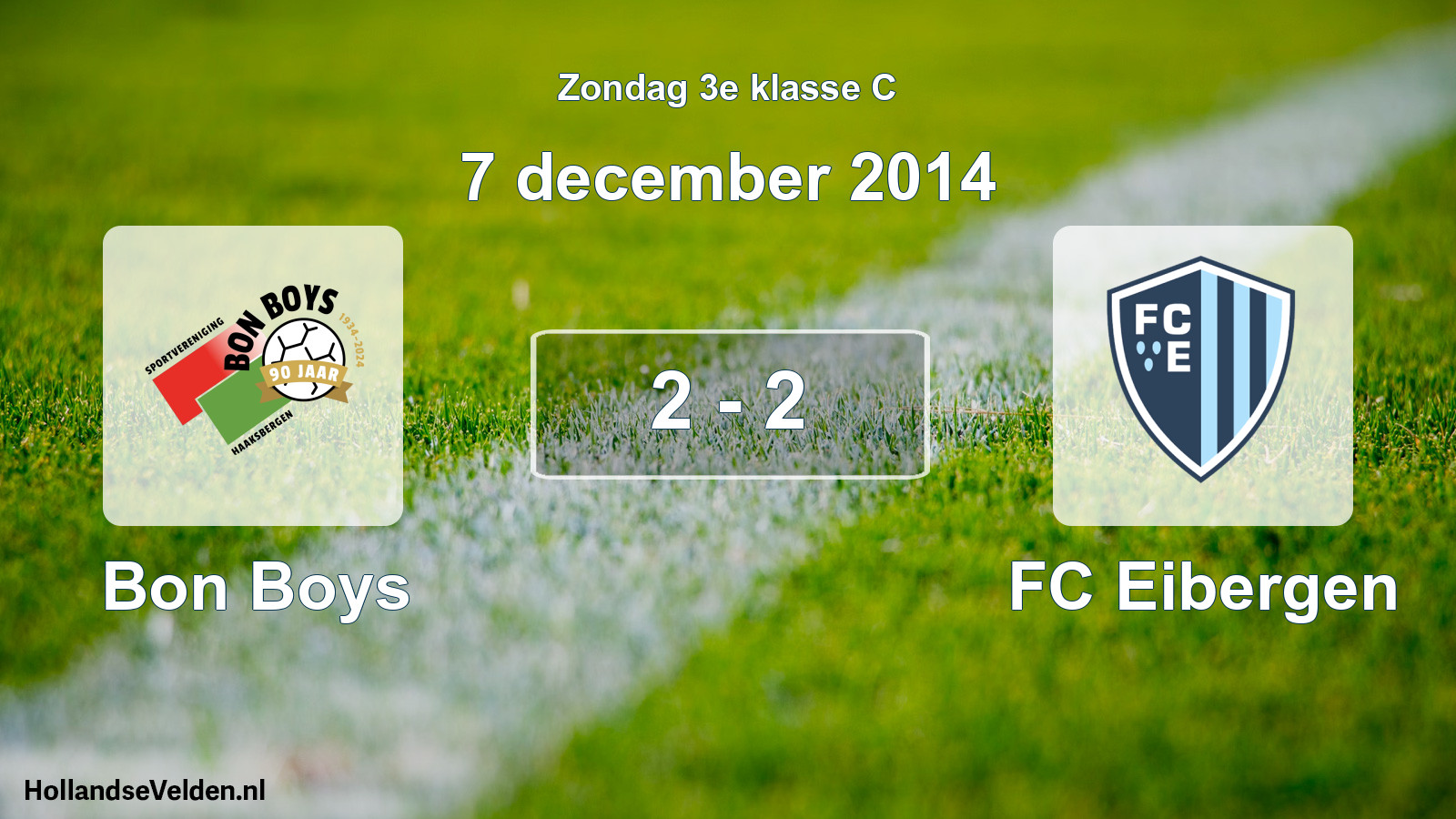 Total number of matches played: Bon Boys - FC Eibergen 2 - 2 (7 December 2014)