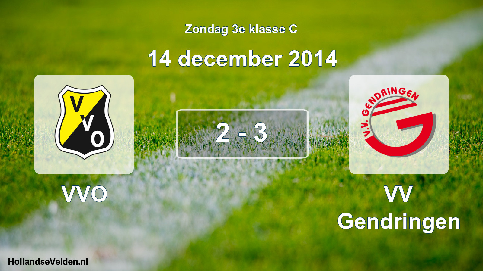 Total number of matches played: VVO - VV Gendringen 2 - 3 (14 December 2014)