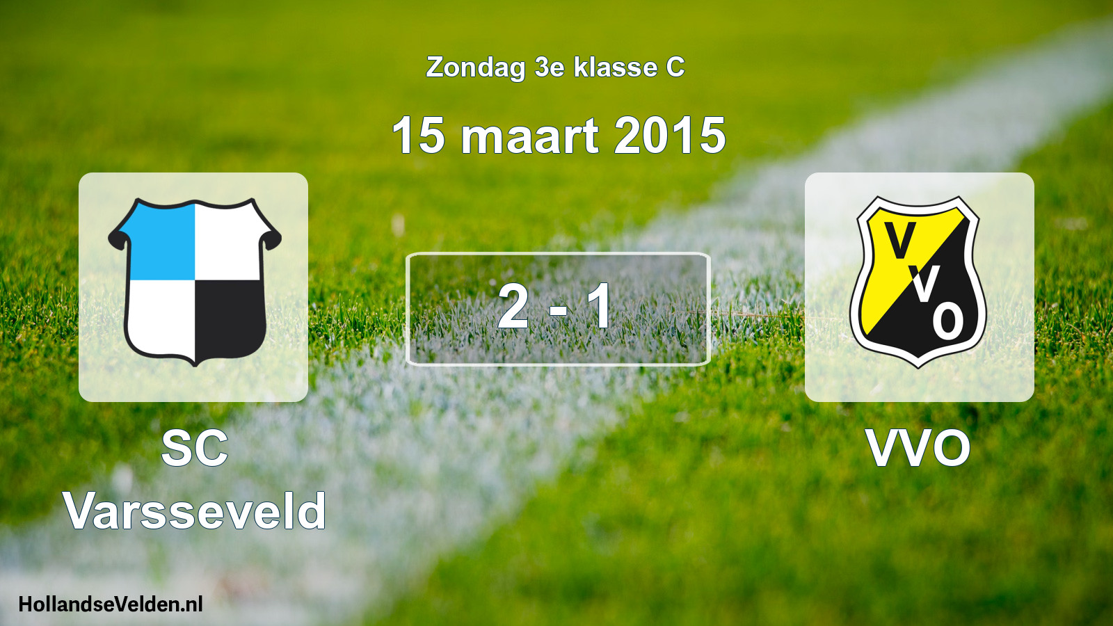 Total number of matches played: SC Varsseveld - VVO 2 - 1 (15 March 2015)