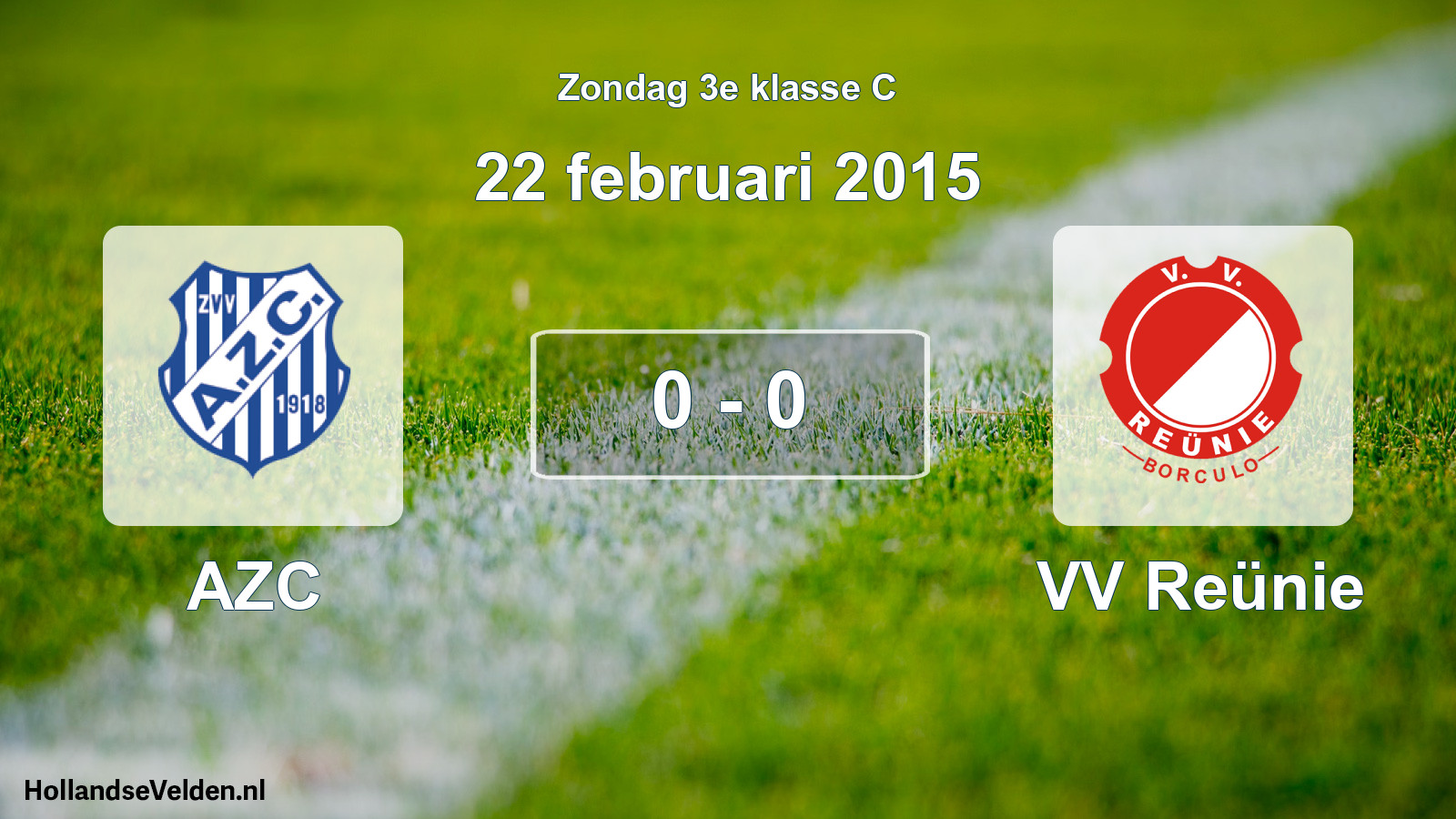 Total number of matches played: AZC - VV Reünie 0 - 0 (22 February 2015)