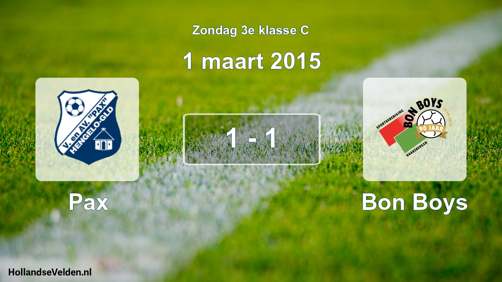 Total number of matches played: Pax - Bon Boys 1 - 1 (1 March 2015)
