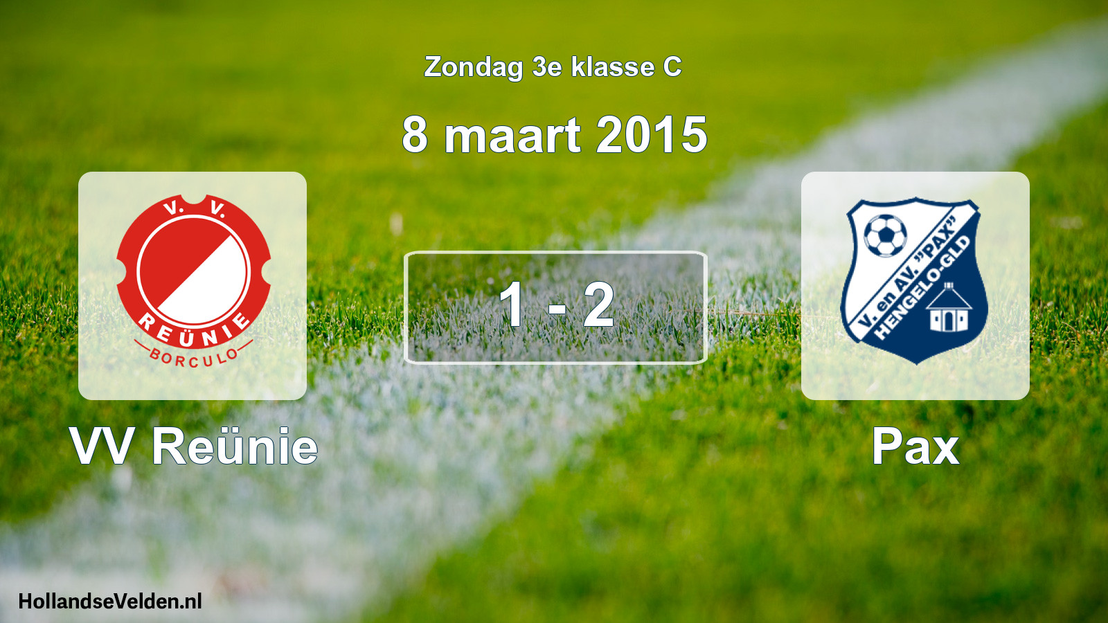 Total number of matches played: VV Reünie - Pax 1 - 2 (8 March 2015)