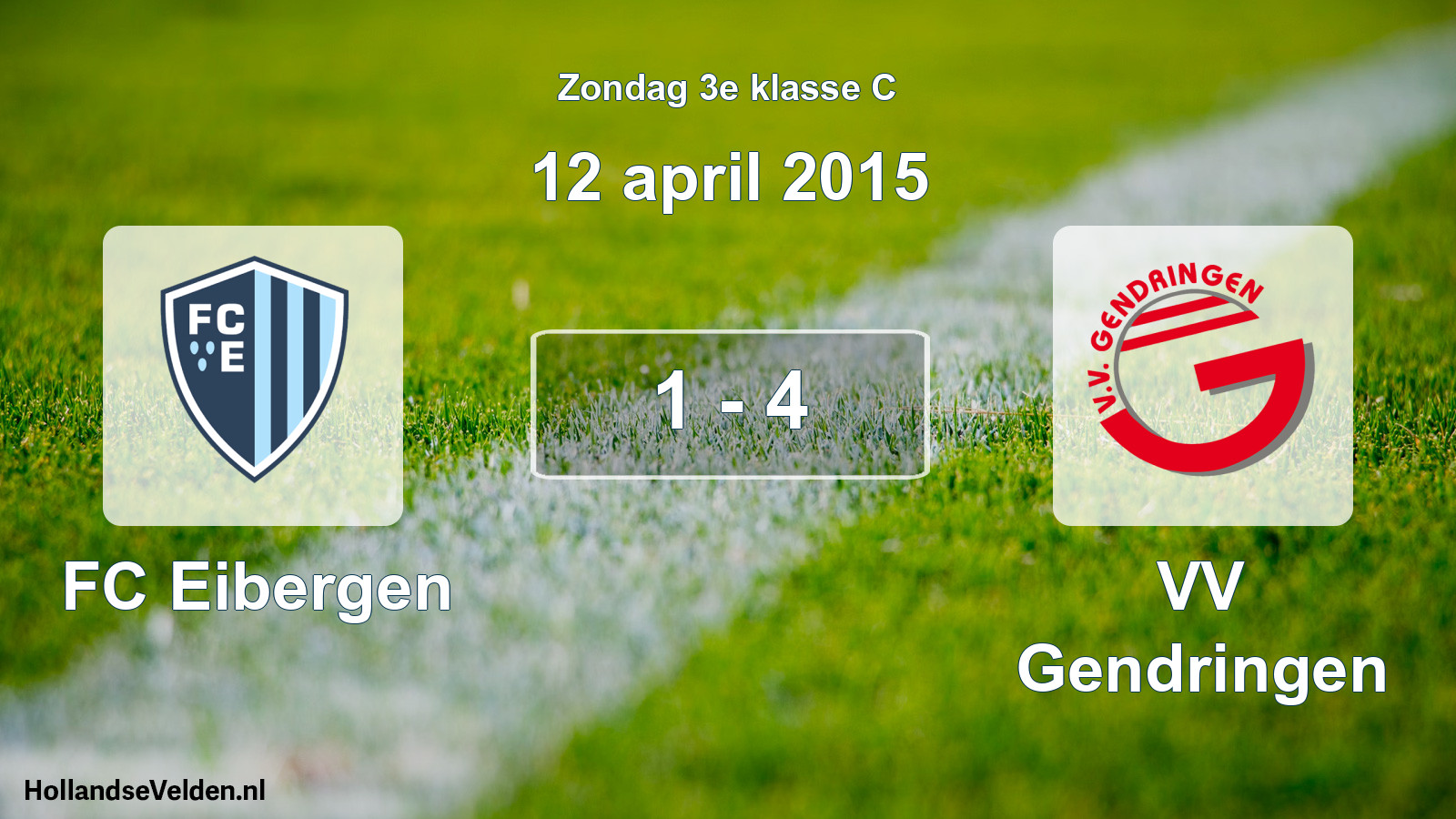 Total number of matches played: FC Eibergen - VV Gendringen 1 - 4 (12 April 2015)