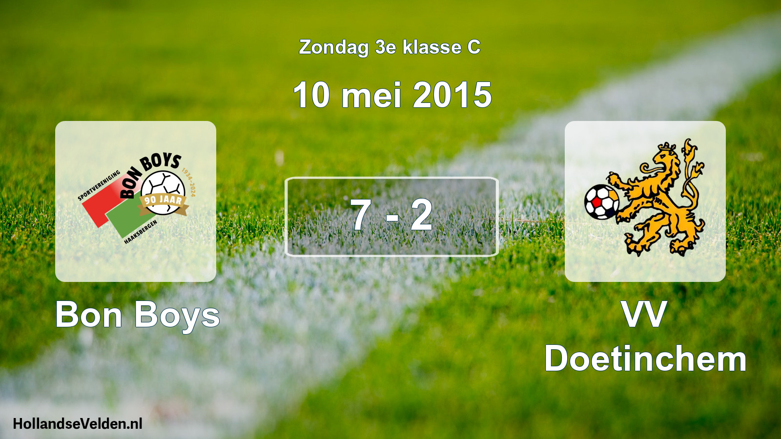 Total number of matches played: Bon Boys - VV Doetinchem 7 - 2 (10 May 2015)