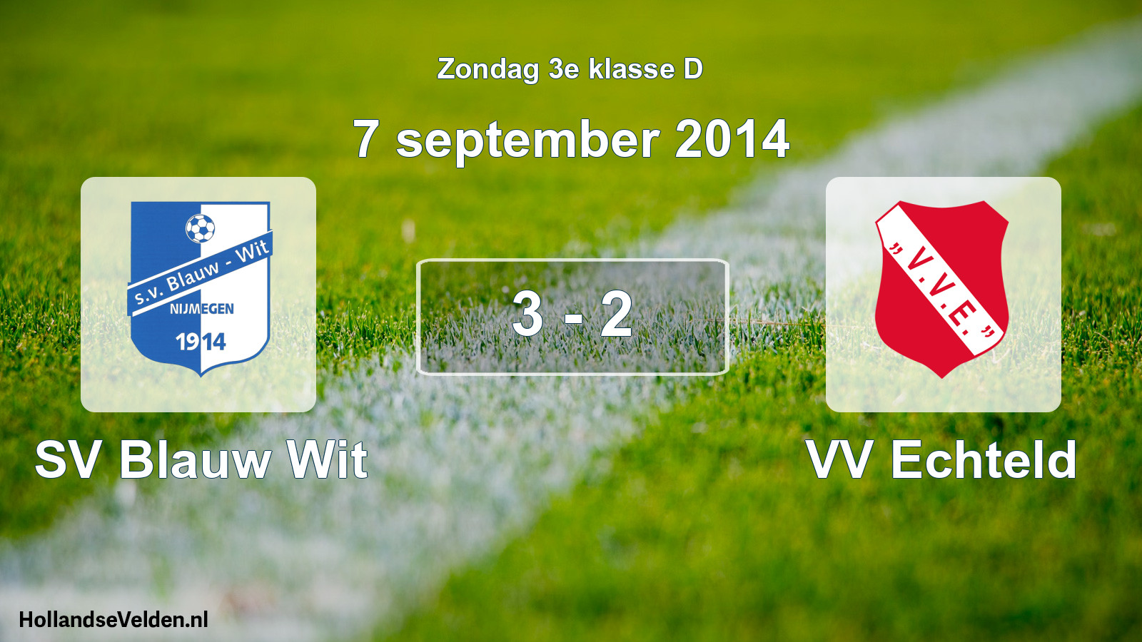Total number of matches played: SV Blauw Wit - VV Echteld 3 - 2 (7 September 2014)