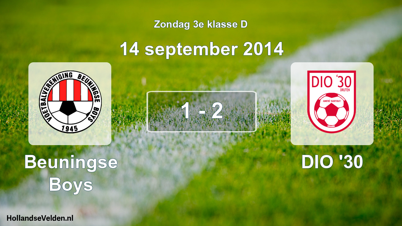 Total number of matches played: Beuningse Boys - DIO '30 1 - 2 (14 September 2014)