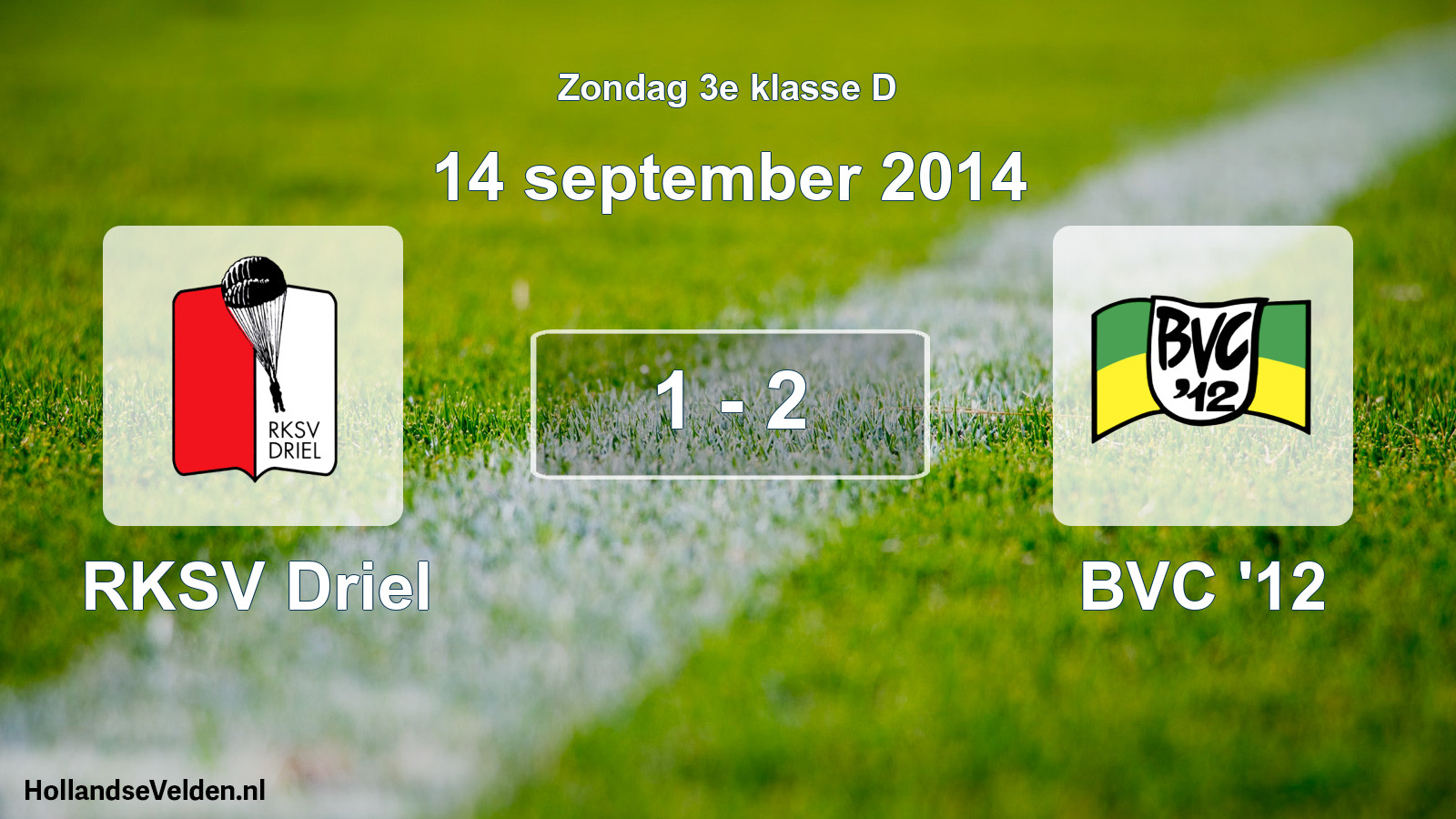 Total number of matches played: RKSV Driel - BVC '12 1 - 2 (14 September 2014)