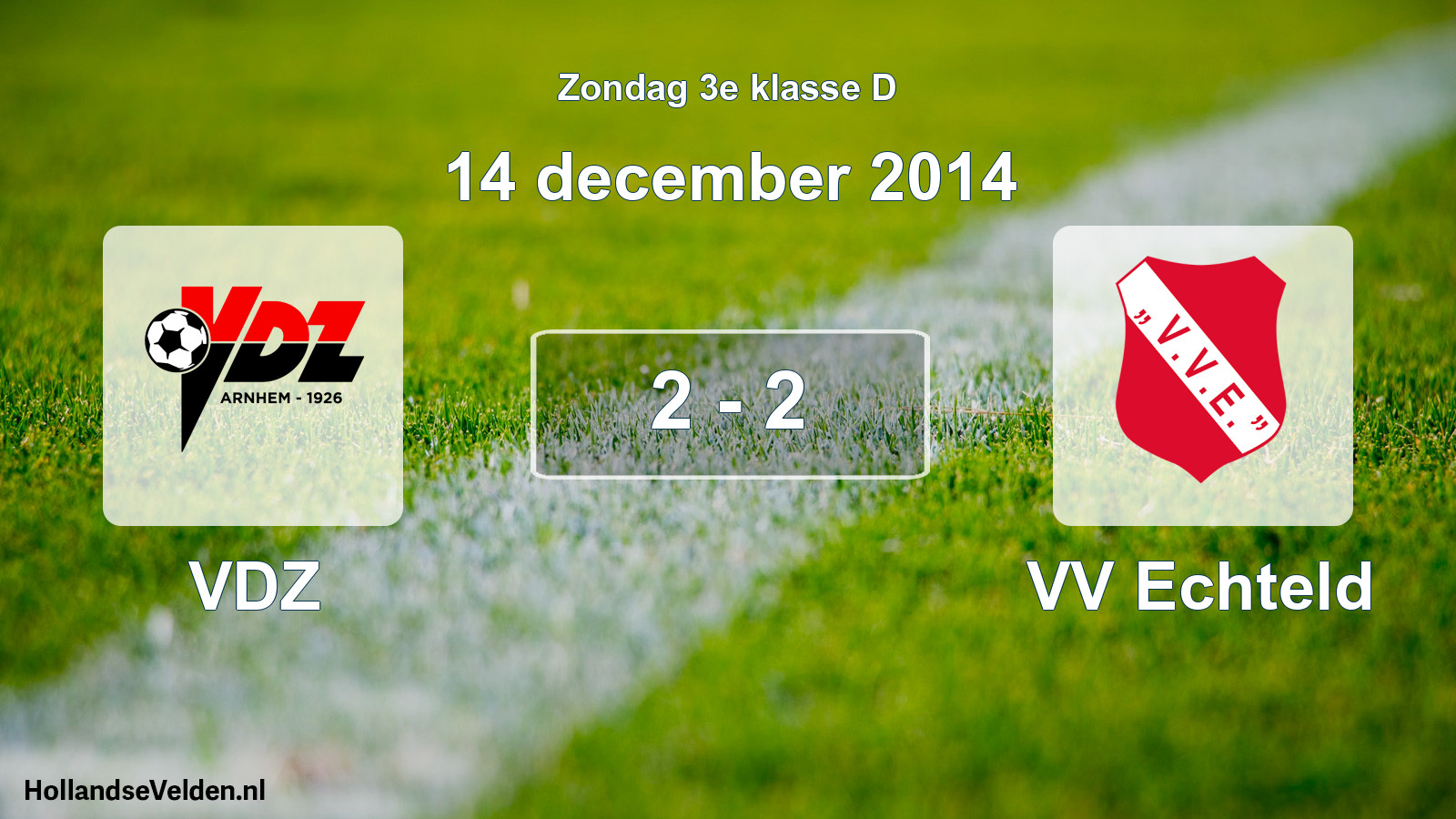 Total number of matches played: VDZ - VV Echteld 2 - 2 (14 December 2014)