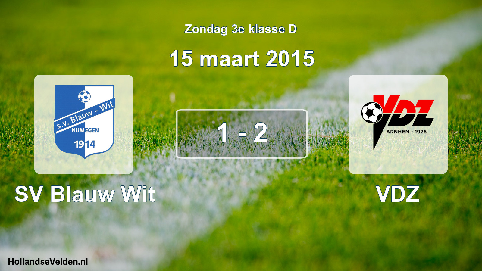 Total number of matches played: SV Blauw Wit - VDZ 1 - 2 (15 March 2015)