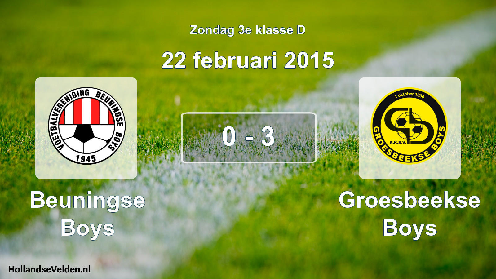 Total number of matches played: Beuningse Boys - Groesbeekse Boys 0 - 3 (22 February 2015)