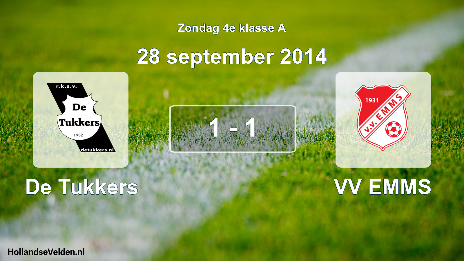 Total number of matches played: De Tukkers - VV EMMS 1 - 1 (28 September 2014)