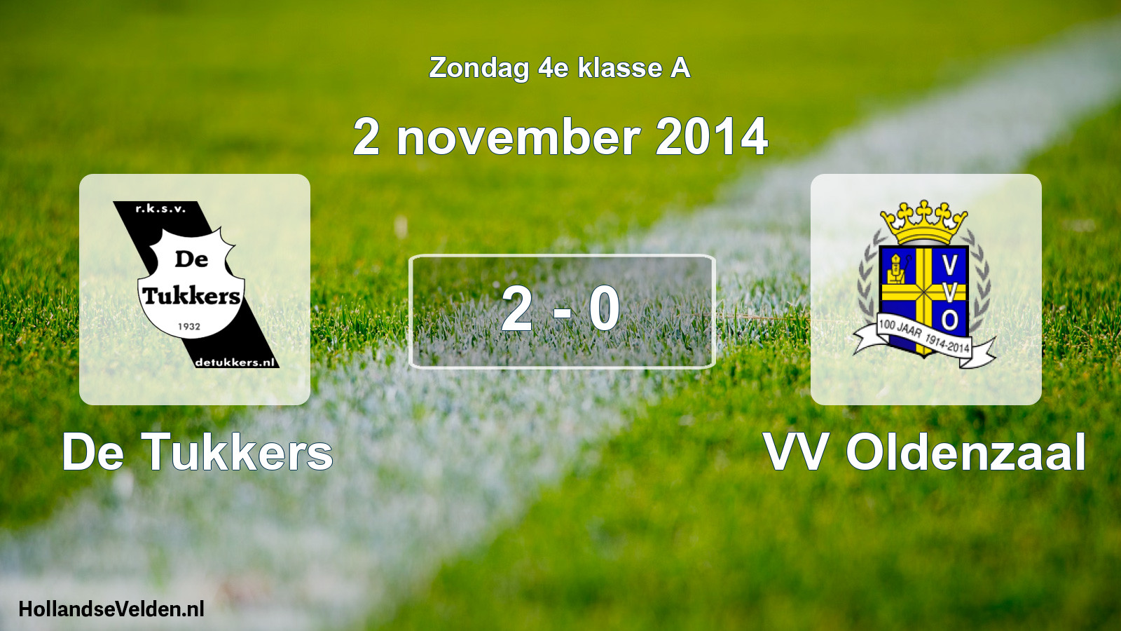 Total number of matches played: De Tukkers - VV Oldenzaal 2 - 0 (2 November 2014)