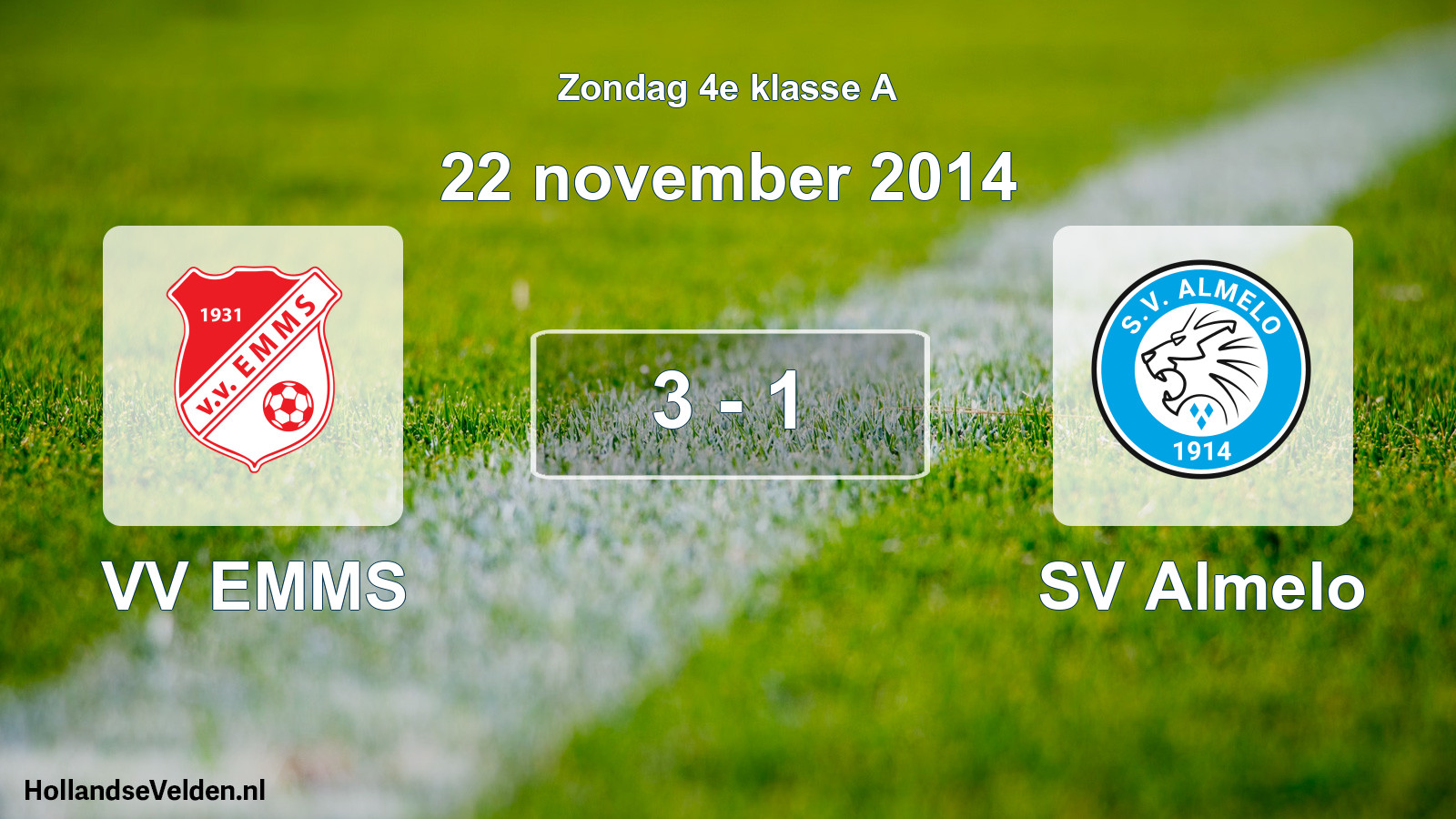 Total number of matches played: VV EMMS - SV Almelo 3 - 1 (22 November 2014)