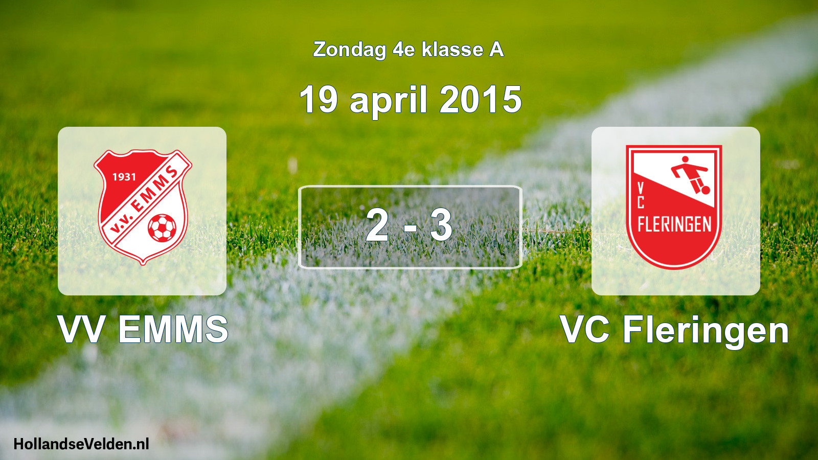Total number of matches played: VV EMMS - VC Fleringen 2 - 3 (19 April 2015)