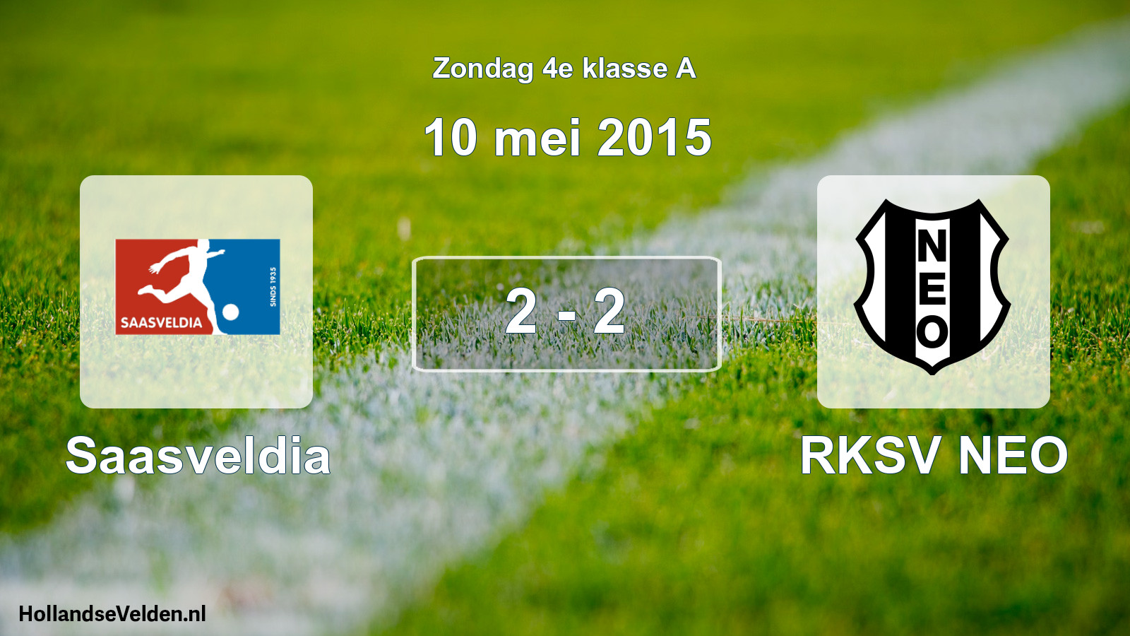 Total number of matches played: Saasveldia - RKSV NEO 2 - 2 (10 May 2015)