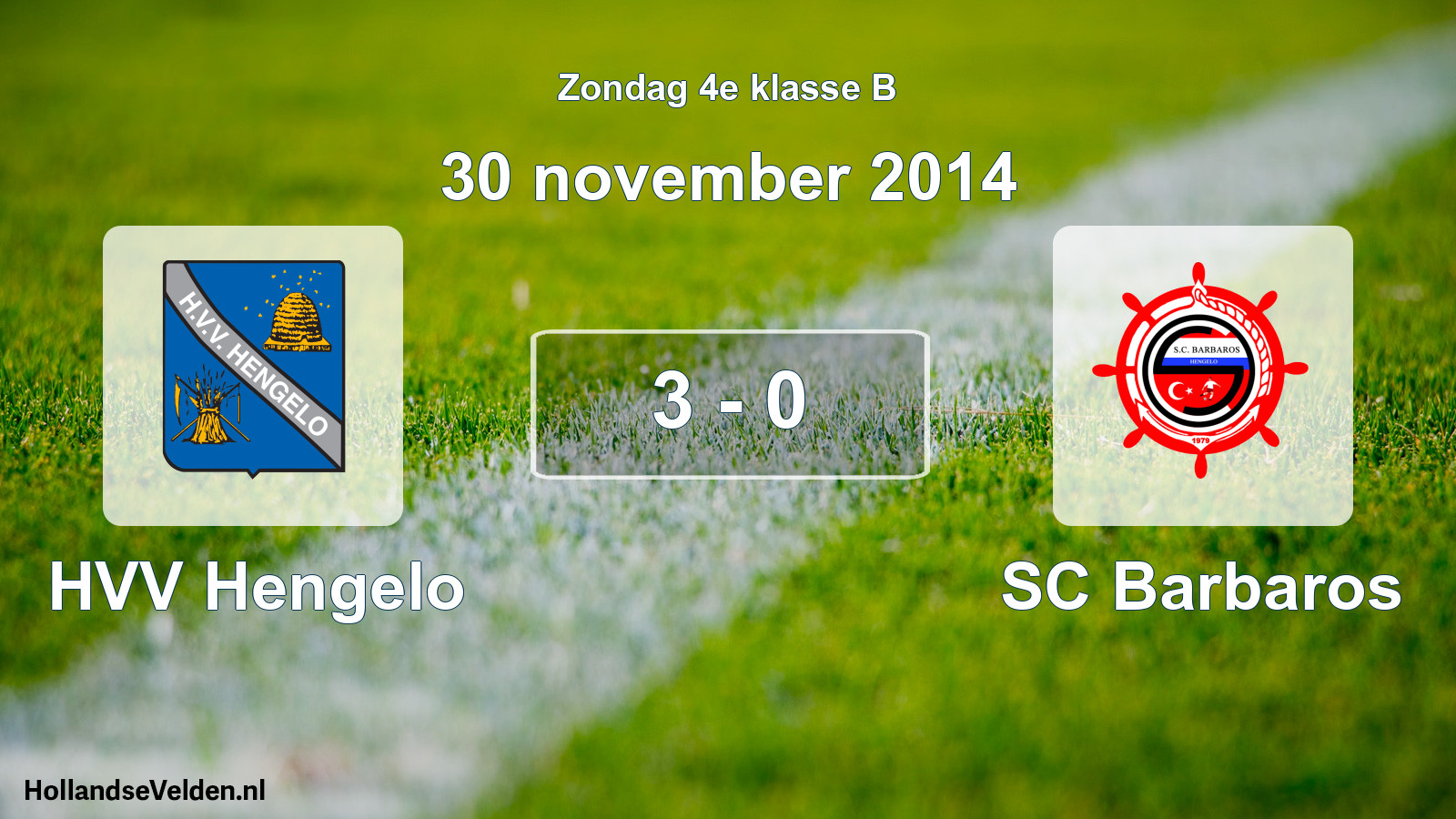 Total number of matches played: HVV Hengelo - SC Barbaros 3 - 0 (30 November 2014)