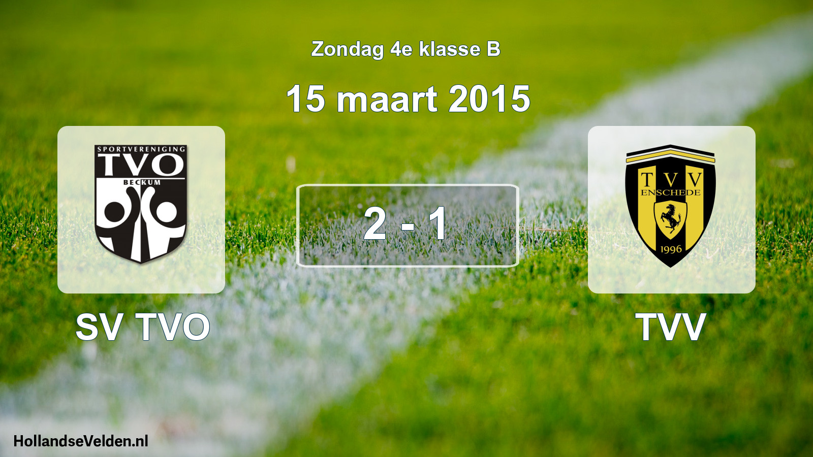 Total number of matches played: SV TVO - TVV 2 - 1 (15 March 2015)