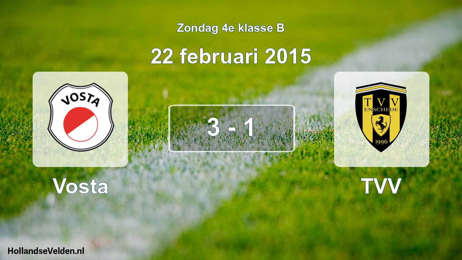 Total number of matches played: Vosta - TVV 3 - 1 (22 February 2015)