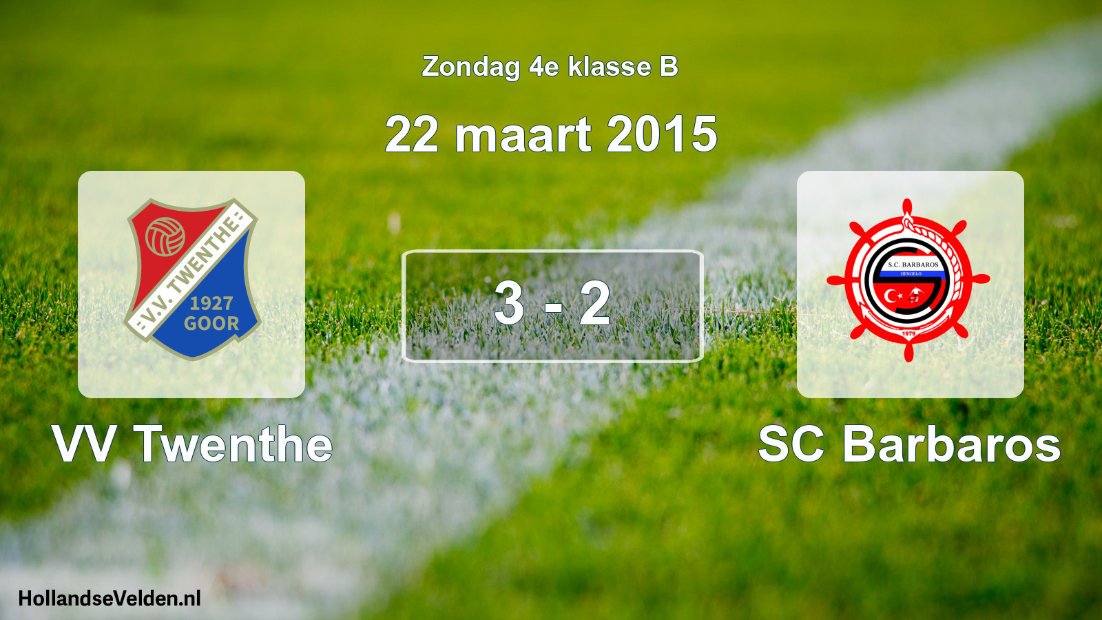 Total number of matches played: VV Twenthe - SC Barbaros 3 - 2 (22 March 2015)