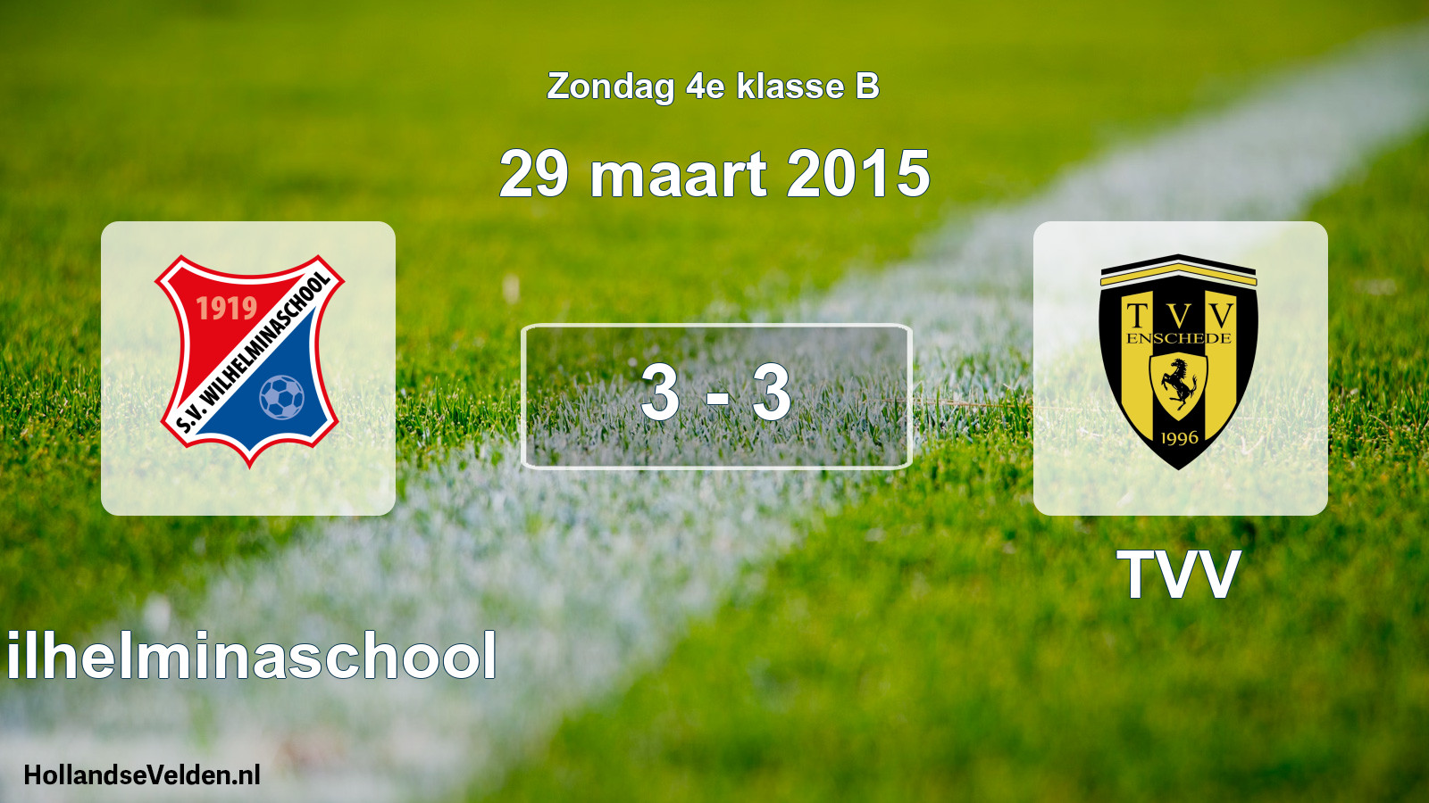 Total number of matches played: Wilhelminaschool - TVV 3 - 3 (29 March 2015)