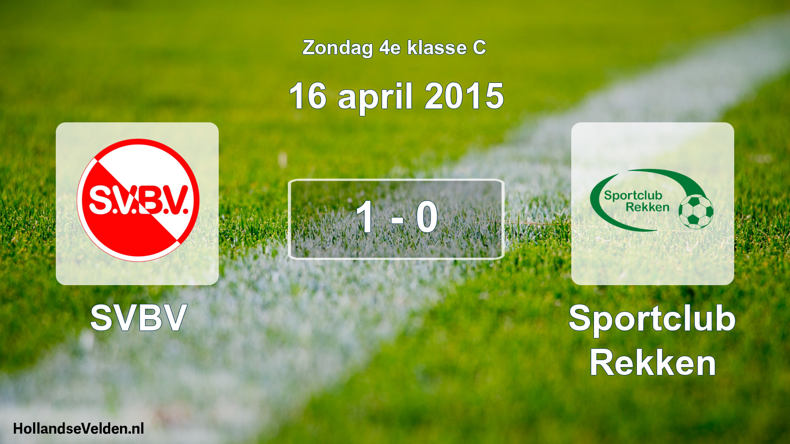 Total number of matches played: SVBV - Sportclub Rekken 1 - 0 (16 April 2015)