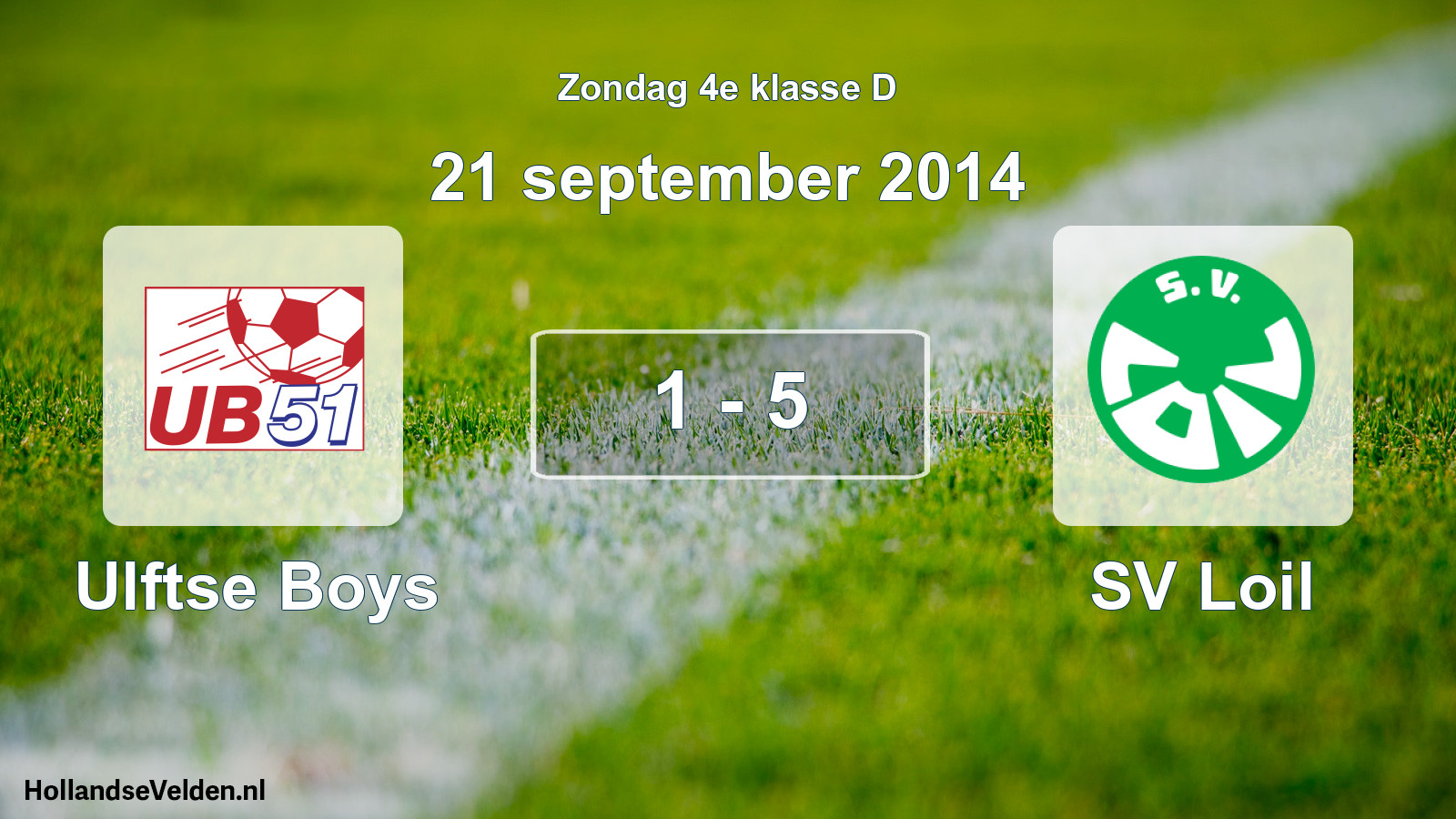 Total number of matches played: Ulftse Boys - SV Loil 1 - 5 (21 September 2014)