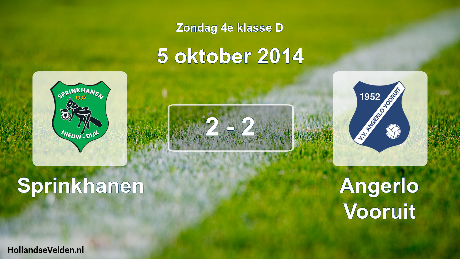 Total number of matches played: Sprinkhanen - Angerlo Vooruit 2 - 2 (5 October 2014)