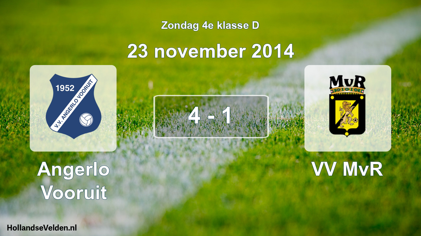Total number of matches played: Angerlo Vooruit - VV MvR 4 - 1 (23 November 2014)