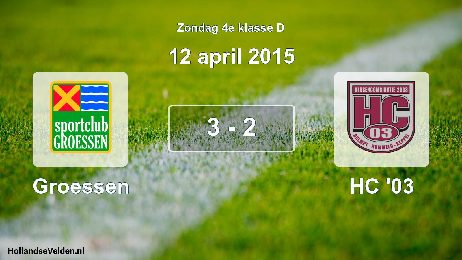 Total number of matches played: Groessen - HC '03 3 - 2 (12 April 2015)