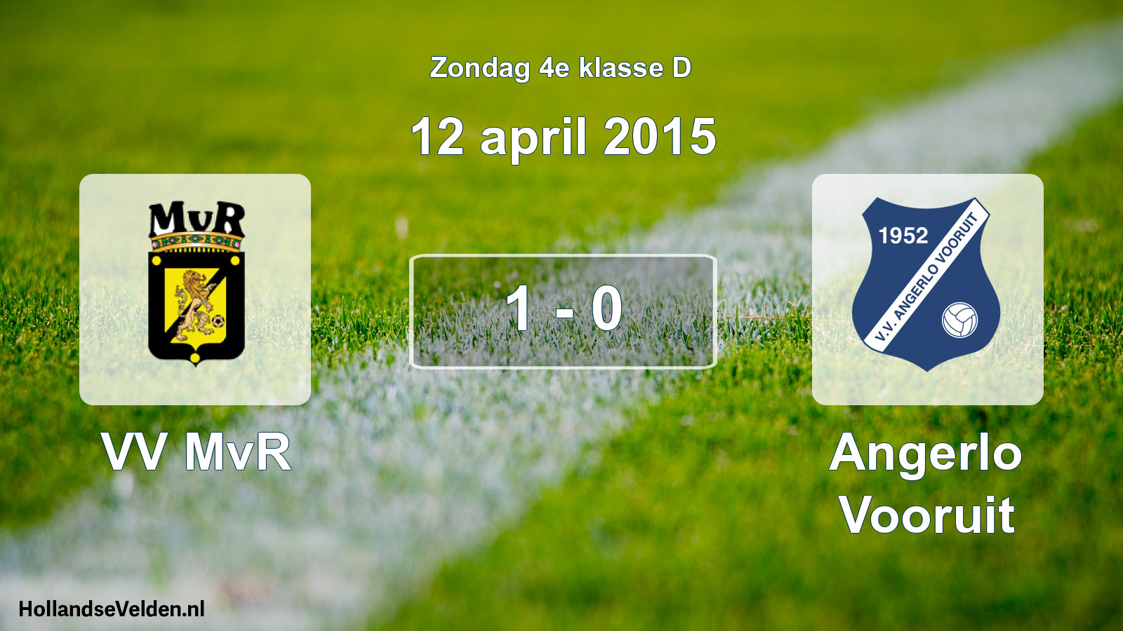 Total number of matches played: VV MvR - Angerlo Vooruit 1 - 0 (12 April 2015)