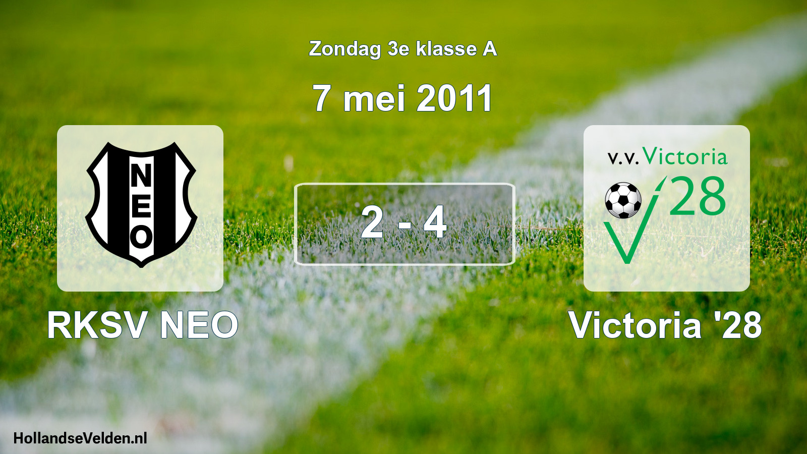 Total number of matches played: RKSV NEO - Victoria '28 2 - 4 (7 May 2011)