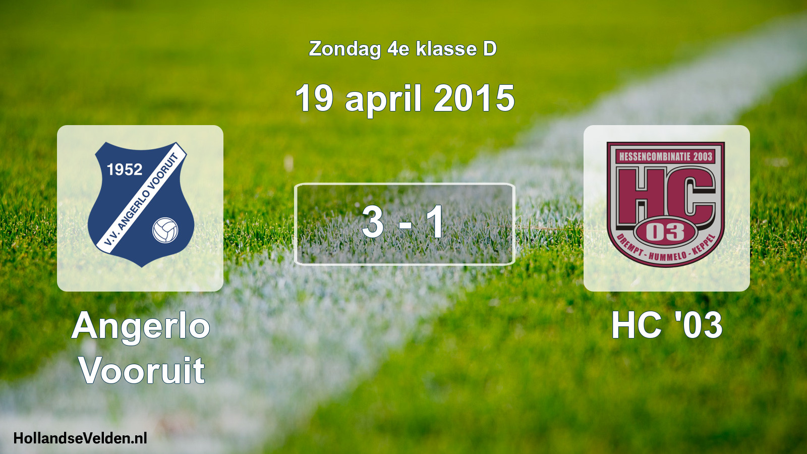 Total number of matches played: Angerlo Vooruit - HC '03 3 - 1 (19 April 2015)