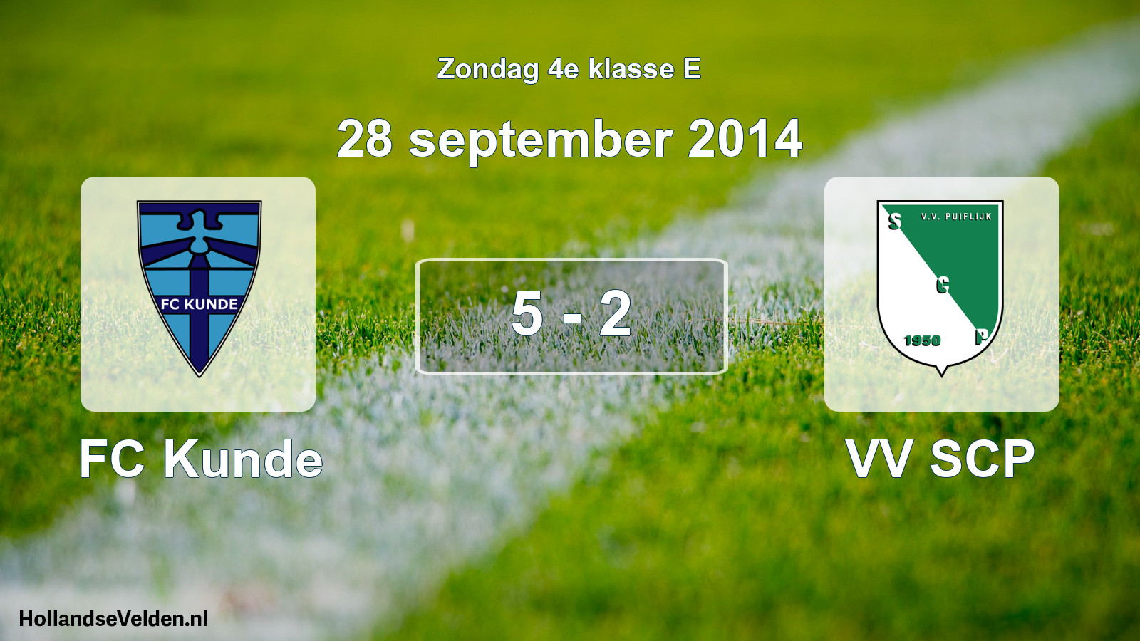 Total number of matches played: FC Kunde - VV SCP 5 - 2 (28 September 2014)