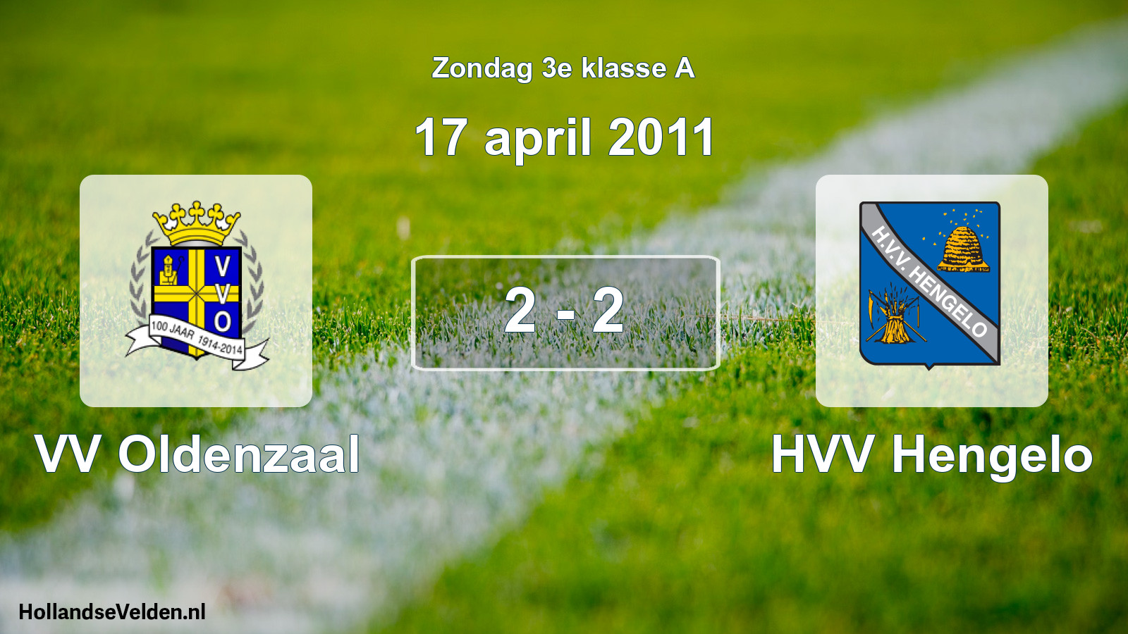 Total number of matches played: VV Oldenzaal - HVV Hengelo 2 - 2 (17 April 2011)