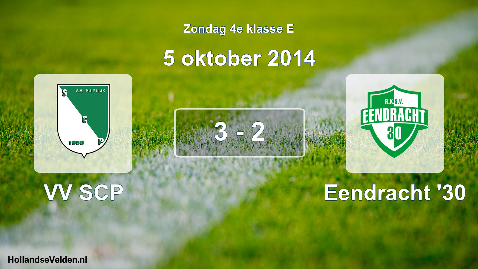 Total number of matches played: VV SCP - Eendracht '30 3 - 2 (5 October 2014)