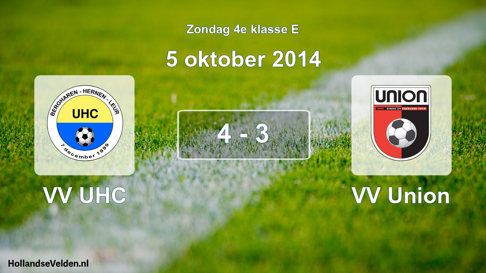Total number of matches played: VV UHC - VV Union 4 - 3 (5 October 2014)