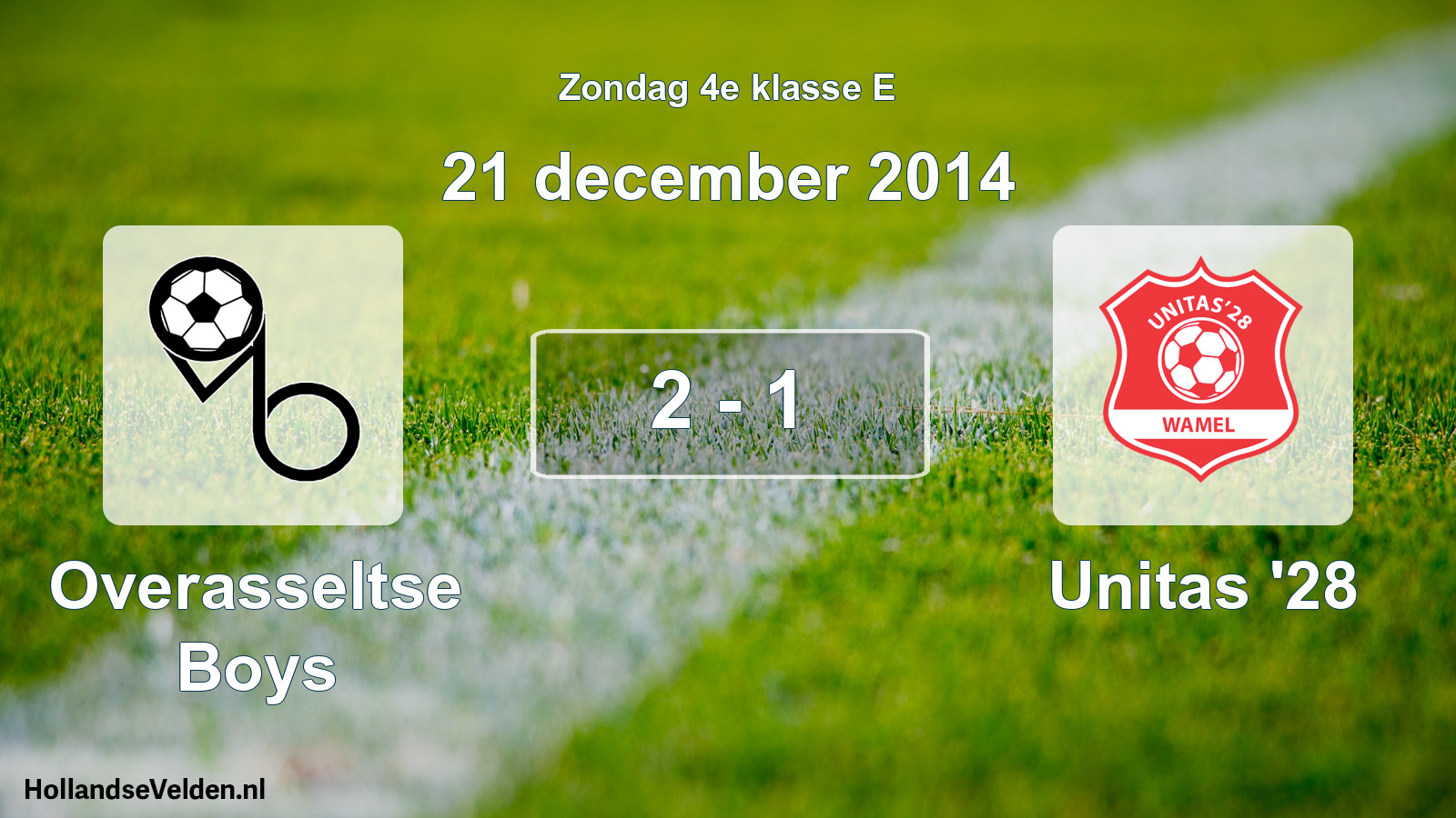 Total number of matches played: Overasseltse Boys - Unitas '28 2 - 1 (21 December 2014)