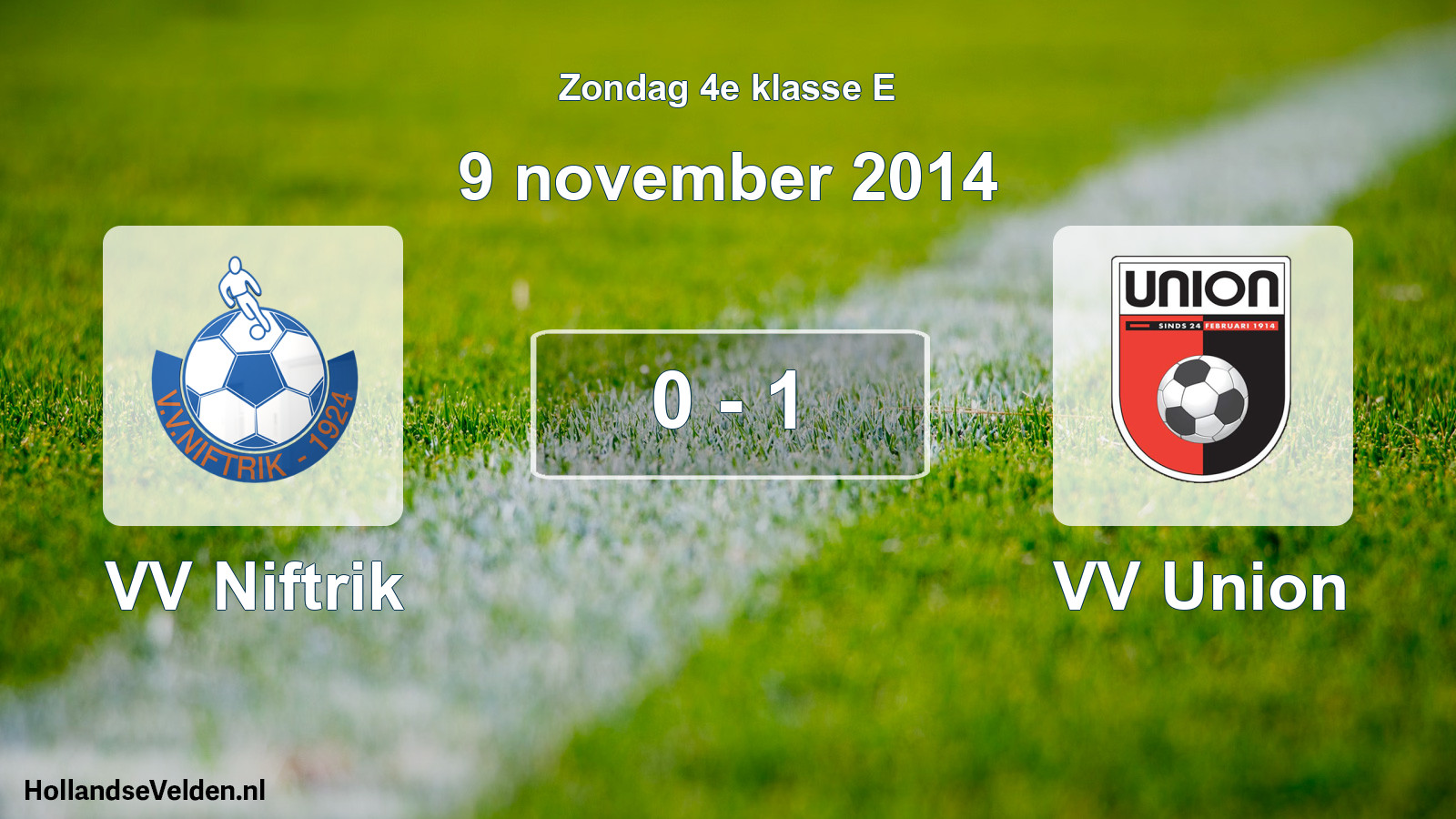 Total number of matches played: VV Niftrik - VV Union 0 - 1 (9 November 2014)