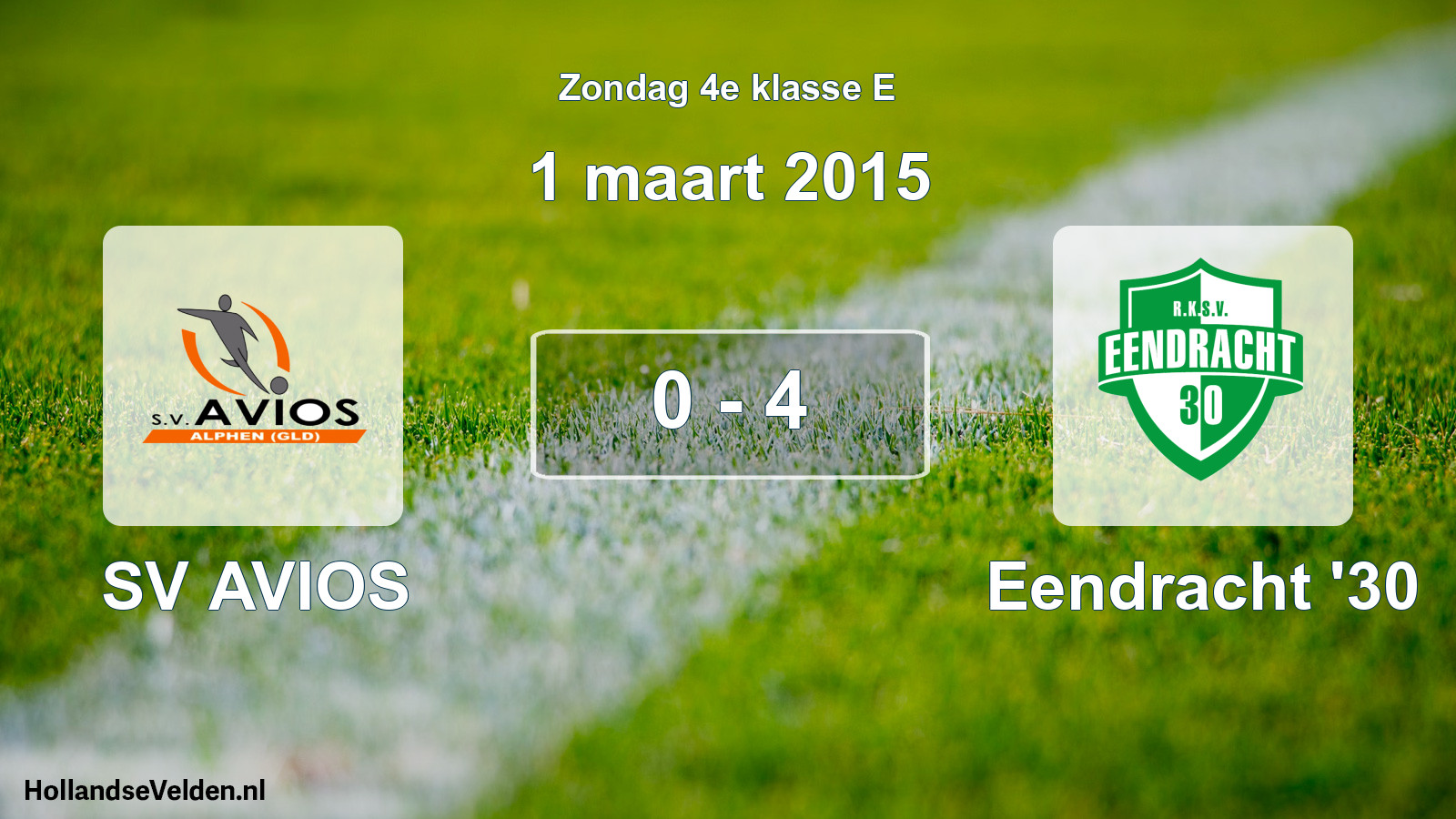 Total number of matches played: SV AVIOS - Eendracht '30 0 - 4 (1 March 2015)