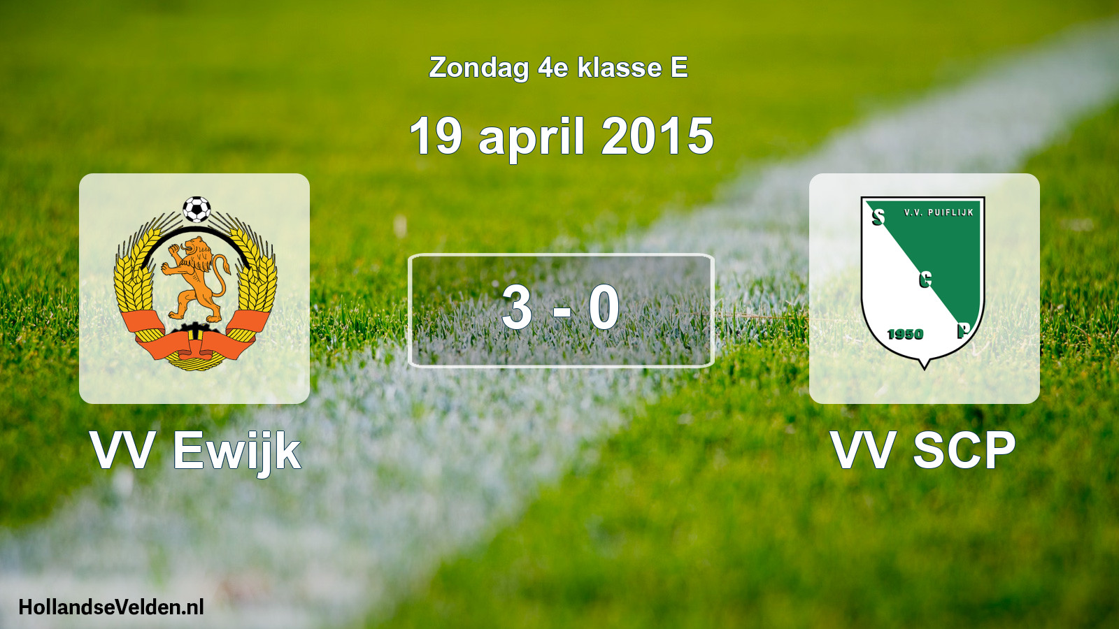 Total number of matches played: VV Ewijk - VV SCP 3 - 0 (19 April 2015)