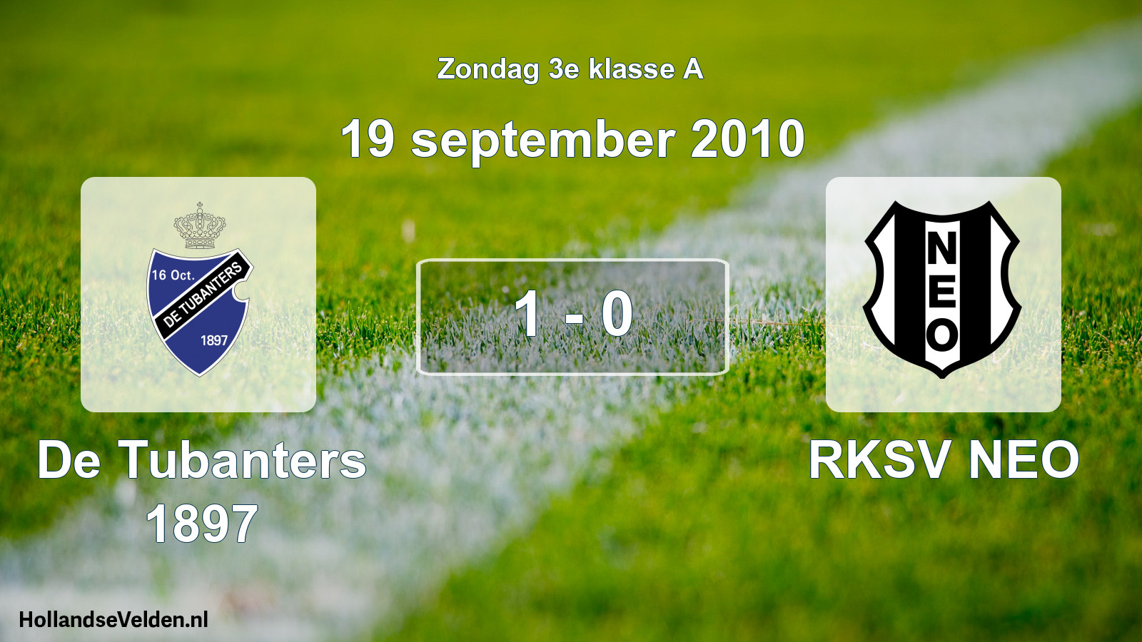 Total number of matches played: De Tubanters 1897 - RKSV NEO 1 - 0 (19 September 2010)