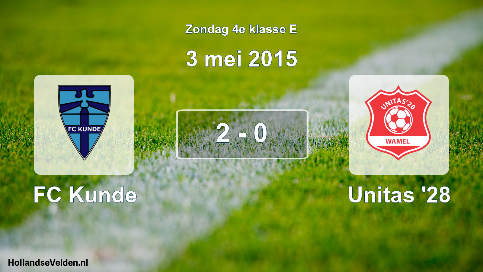 Total number of matches played: FC Kunde - Unitas '28 2 - 0 (3 May 2015)