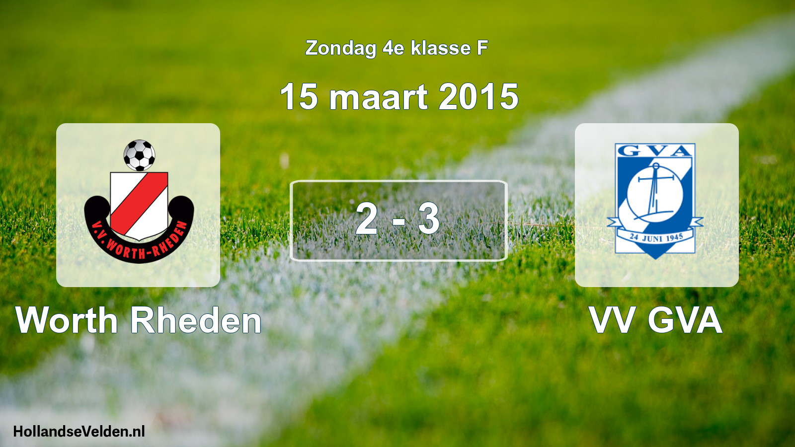 Total number of matches played: Worth Rheden - VV GVA 2 - 3 (15 March 2015)