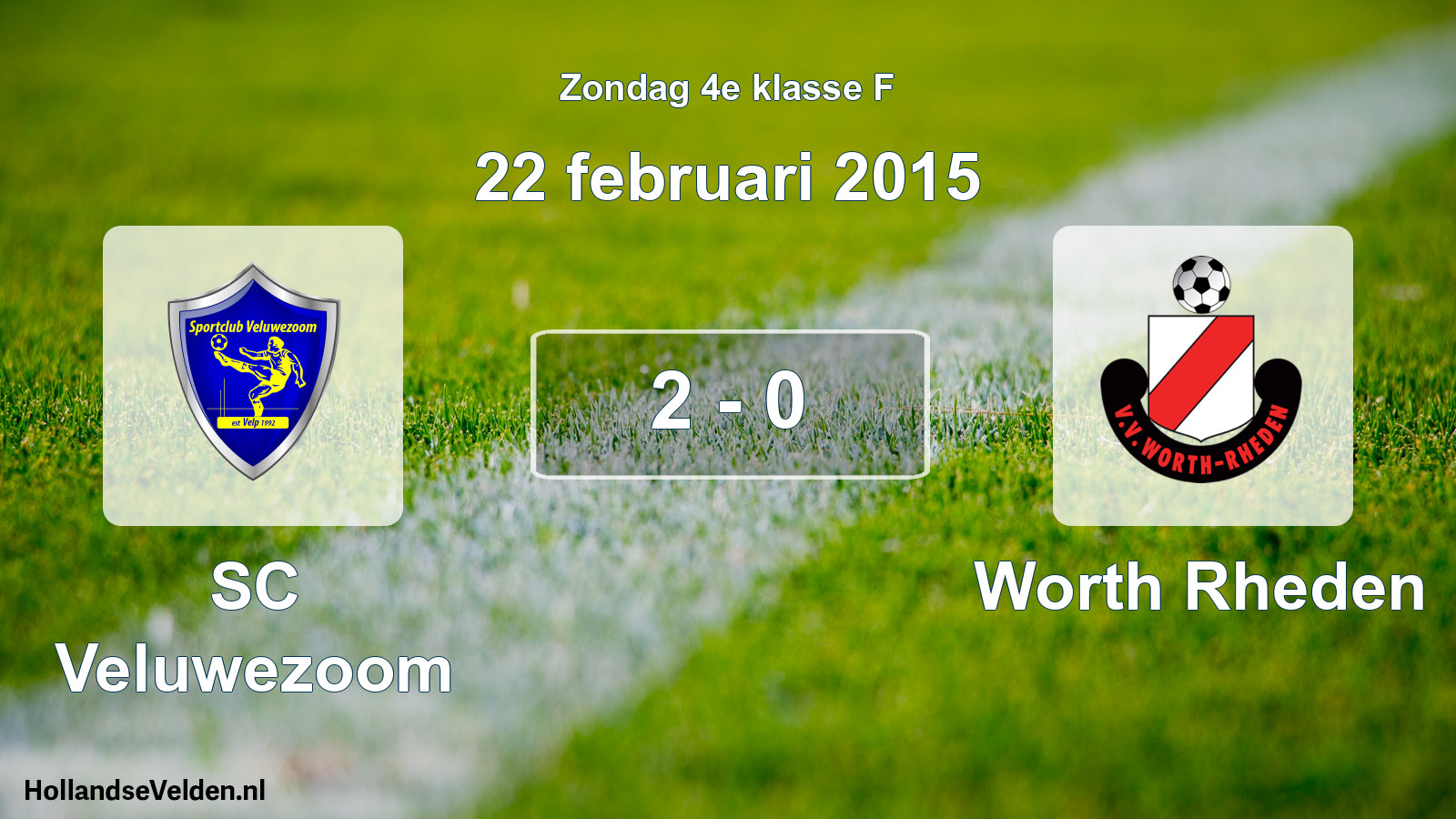 Total number of matches played: SC Veluwezoom - Worth Rheden 2 - 0 (22 February 2015)