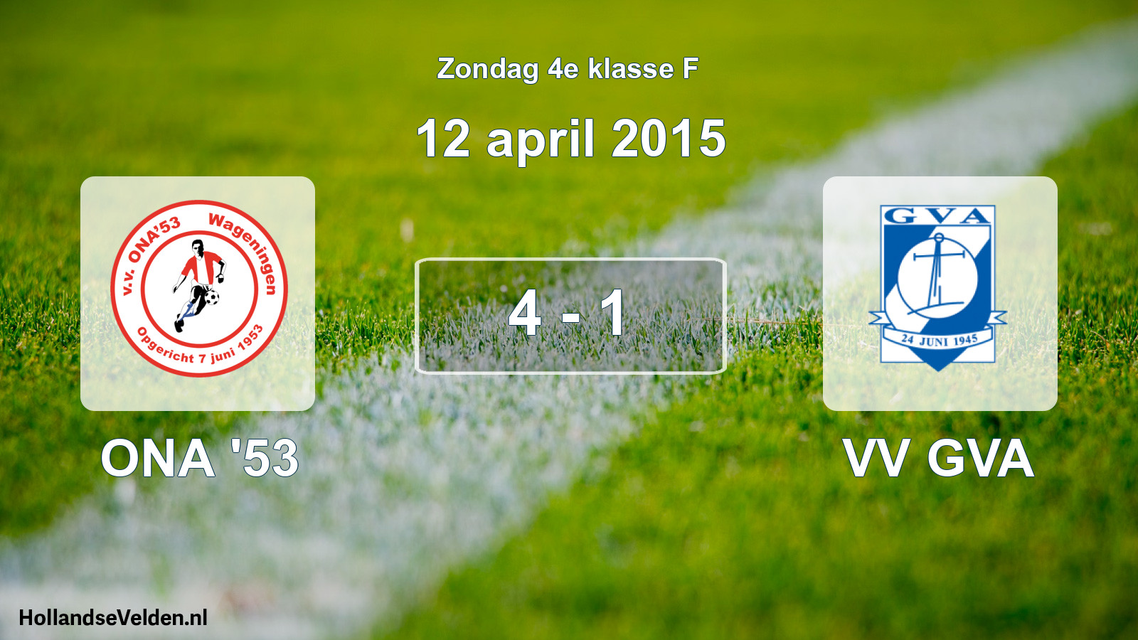 Total number of matches played: ONA '53 - VV GVA 4 - 1 (12 April 2015)