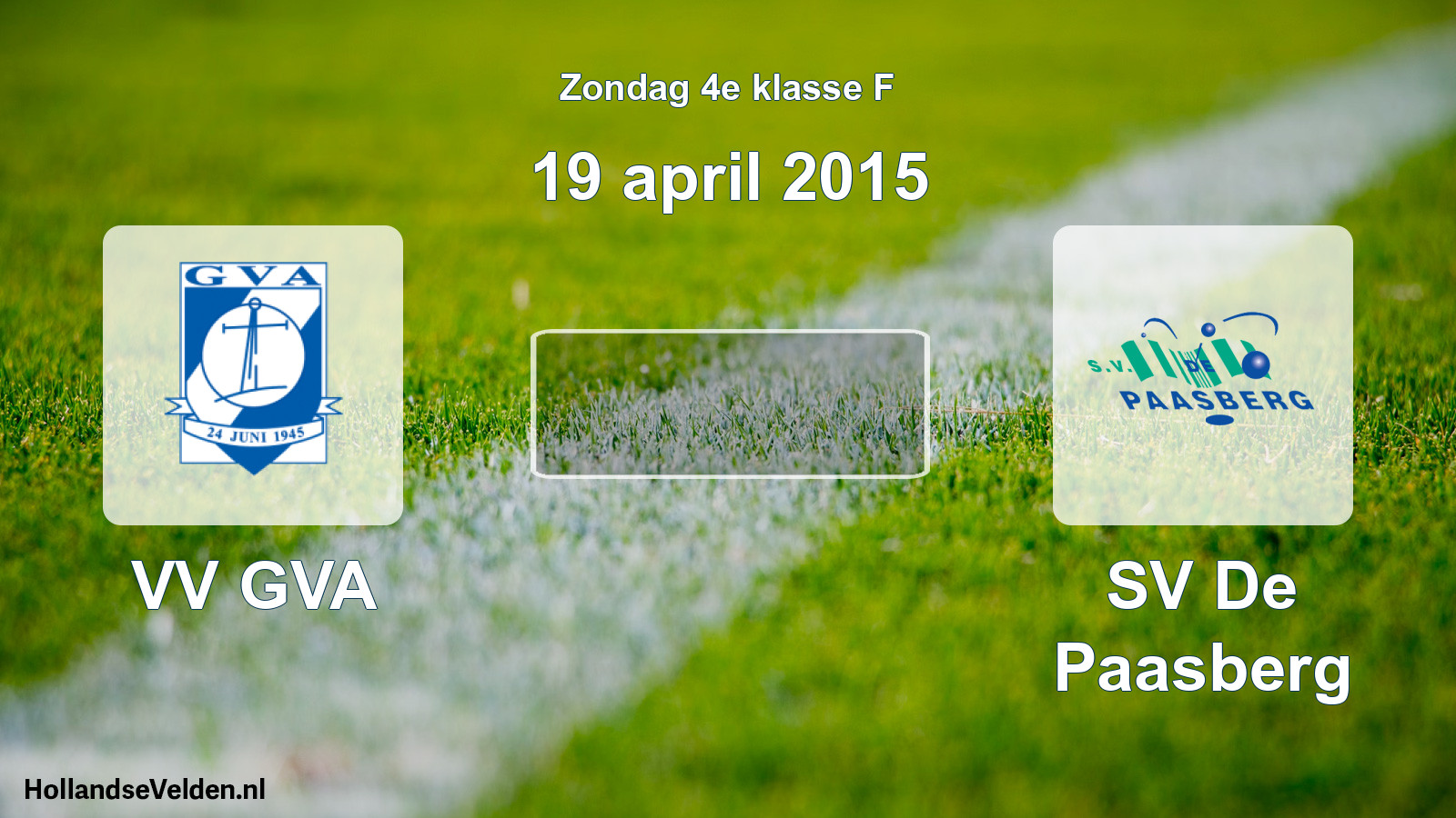 Scheduled Match: VV GVA - SV De Paasberg (19 April 2015)