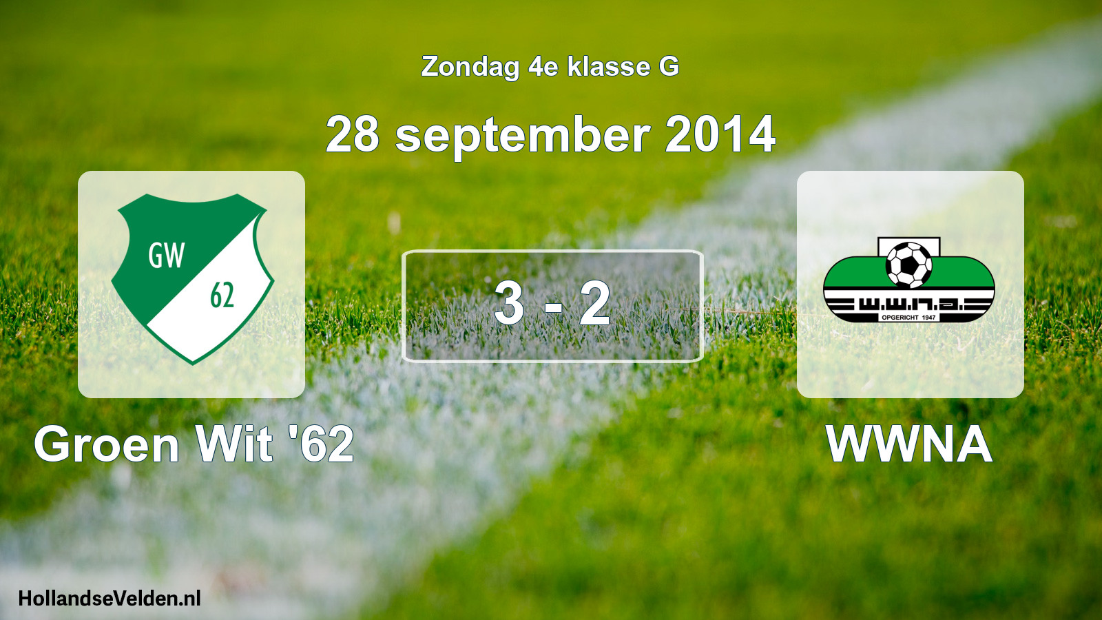 Total number of matches played: Groen Wit '62 - WWNA 3 - 2 (28 September 2014)